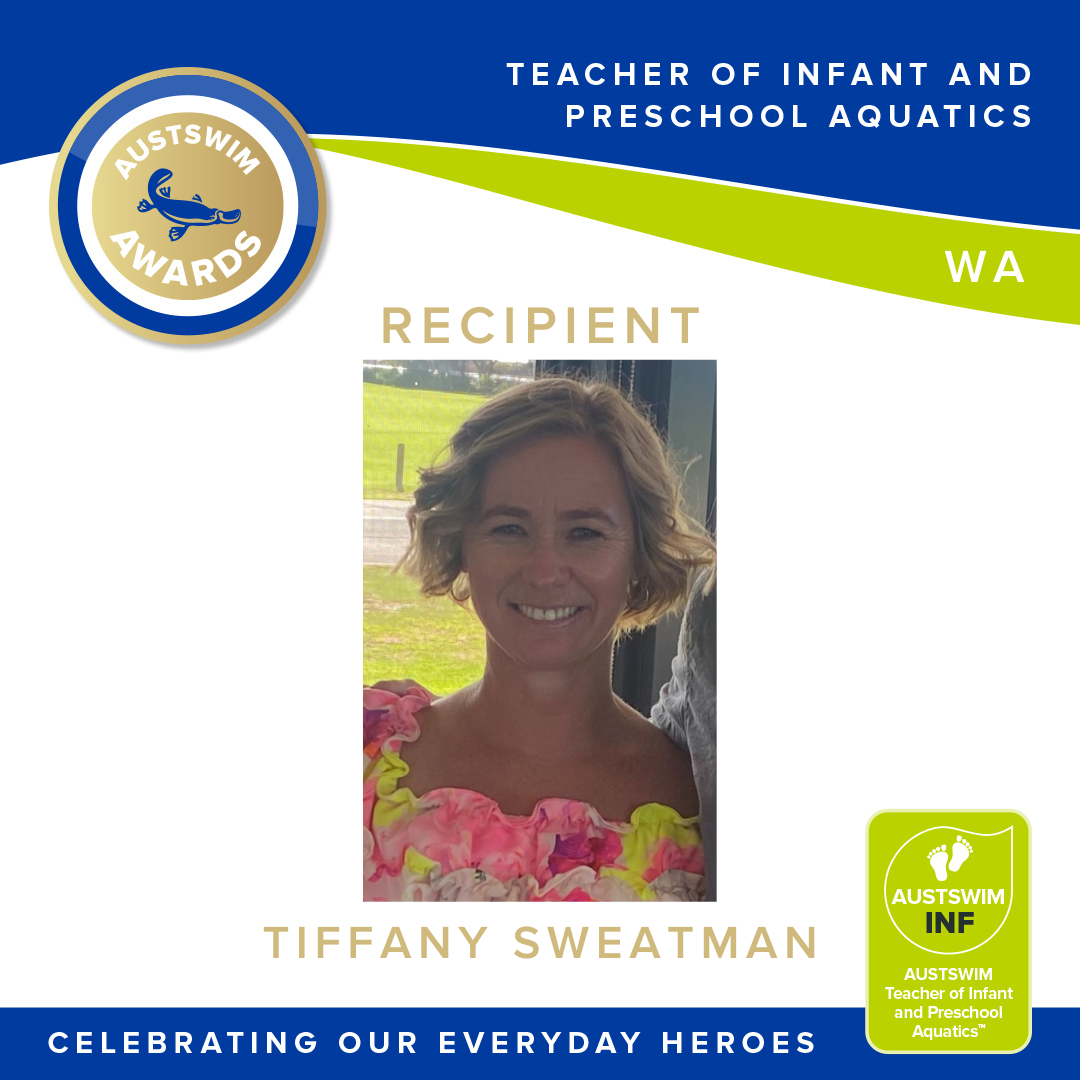 AUSTSWIM Teacher of Infant and Preschool Aquatics Award - Tiffany Sweatman